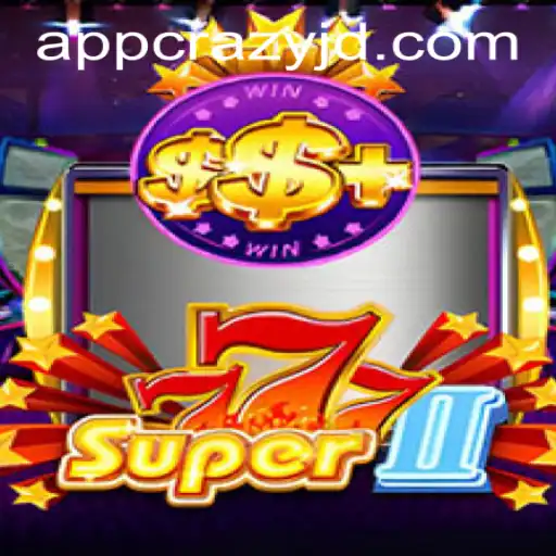 Exploring the Exciting World of Super777II at Crazy JD Casino